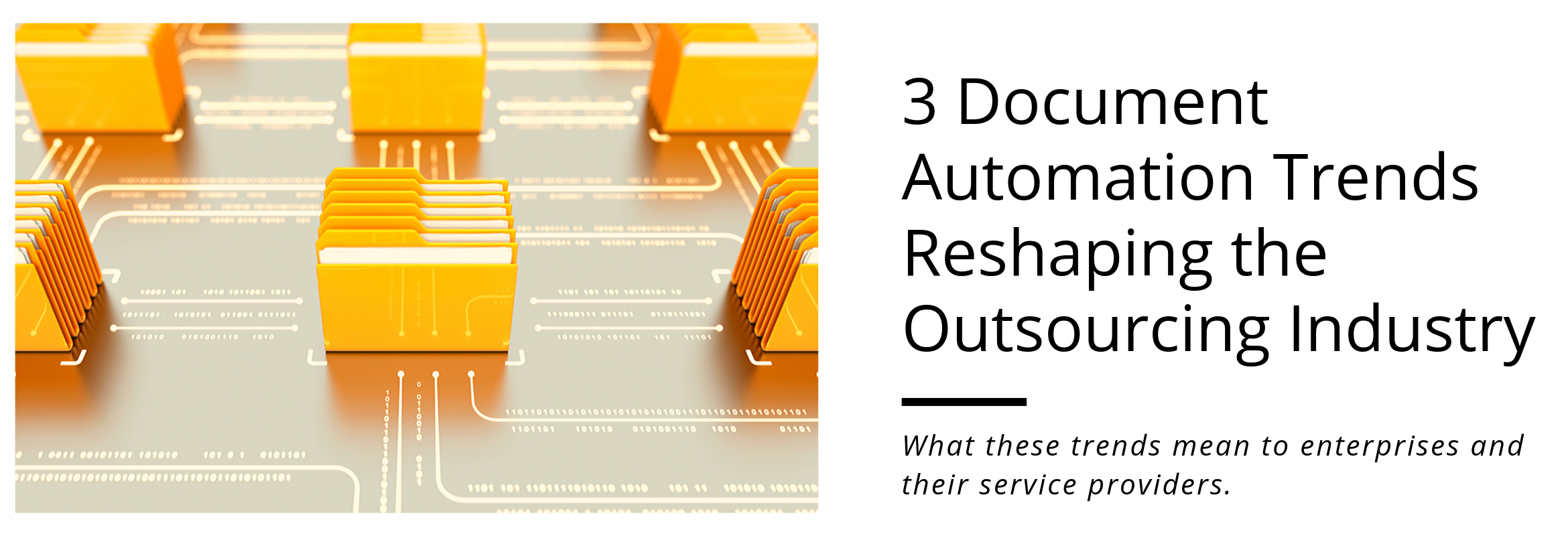 Document automation trends in outsourcing